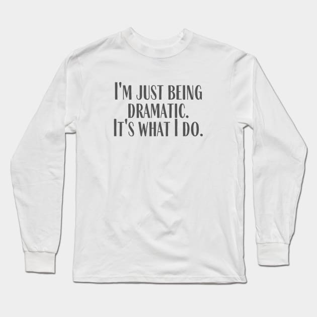 Dramatic Long Sleeve T-Shirt by ryanmcintire1232